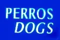 Perros Dogs